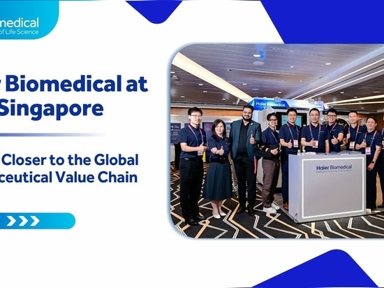 Haier Biomedical all’ISPE di Singapore: sempre più vicini alla catena del valore farmaceutica globale