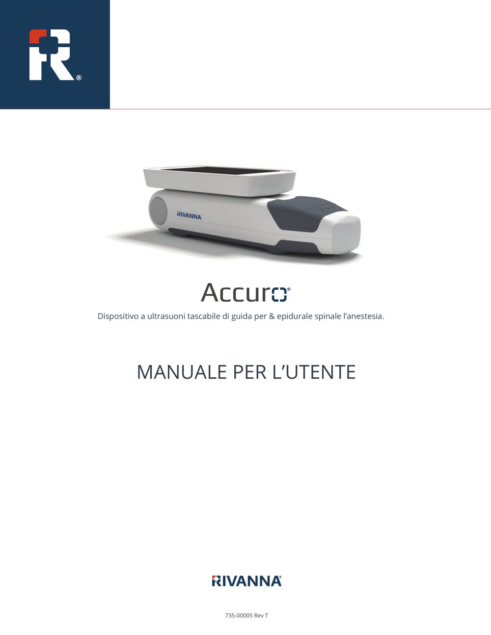 MANUALE PER L&rsquo;UTENTE - Rivanna Medical