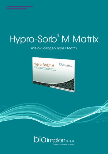 Hypro-Sorb® M Matrix – surgery