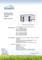 Cupboard table with cabinet and drawers
