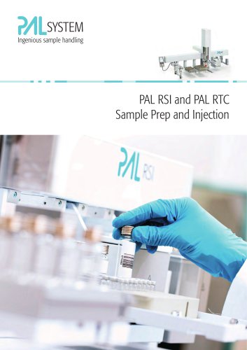 PAL RSI and PAL RTC Sample Prep and Injection