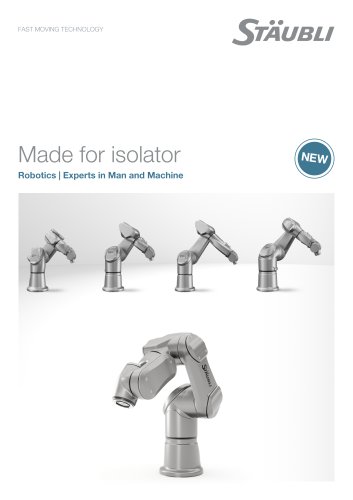 Made for isolator