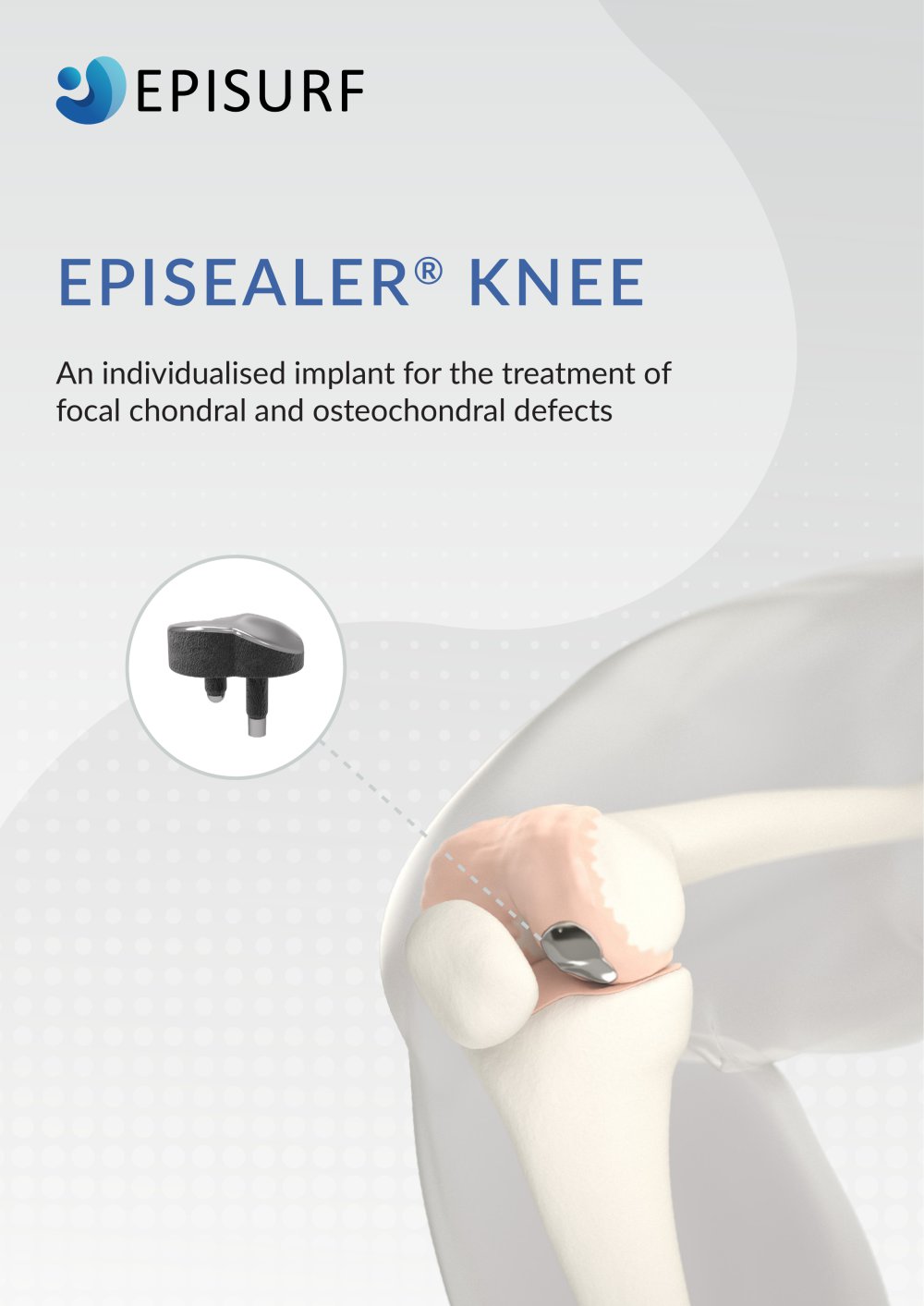 EPISEALER &reg; KNEE - Episurf Medical