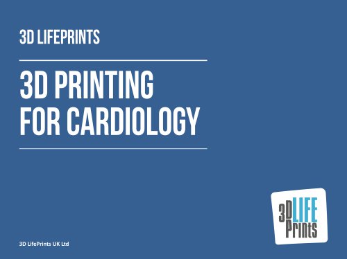 3D Printing for Cardiology