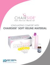 LONG-LASTING COMFORT WITH CHAIRSIDE®  SOFT RELINE MATERIAL