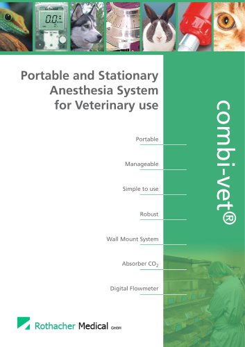 Portable and Stationary Anesthesia System for Veterinary use