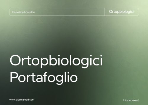 Innesti Ossei &ndash; Portfolio