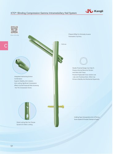 KTO®-Slinding Compression Gamma Intramedullary Nail System