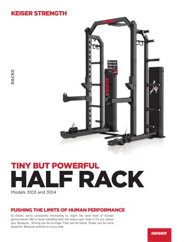 Keiser Half Rack