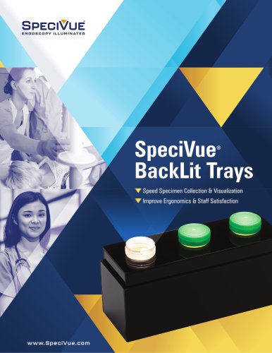 SpeciVue ® BackLit Trays