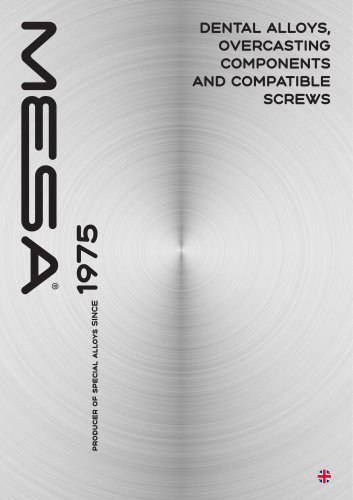 DENTAL ALLOYS, OVERCASTING COMPONENTS AND COMPATIBLE SCREWS