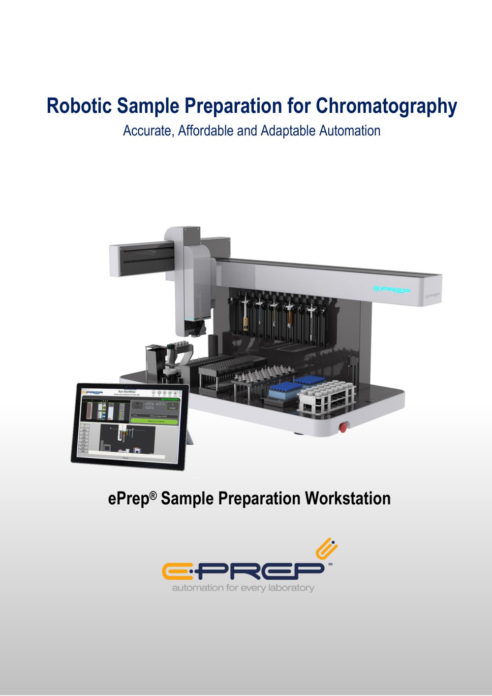 ePrep &reg; Sample Preparation Workstation Brochure - ePrep Pty Ltd.