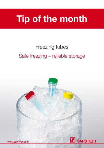 Freezing tubes