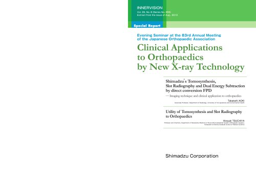 Clinical Applications to Orthopaedics by New X-ray Technology