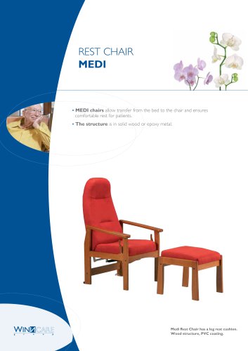 MEDI rest chair