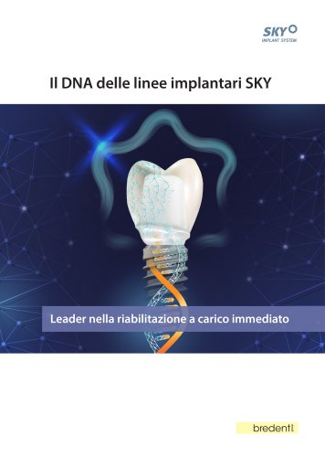 Sistema implantare SKY &ndash; DNA &ndash; Presentazione del sistema