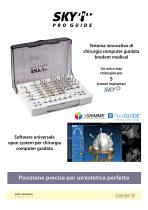SKY pro guide – Sistema innovativo di chirurgia computer guidata