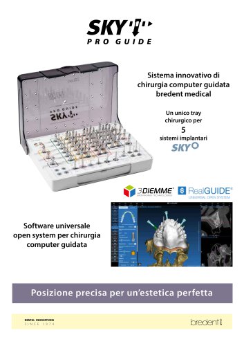 SKY pro guide – Sistema innovativo di chirurgia computer guidata