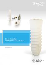 Product catalog CERALOG ® Implant System