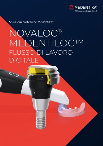 NOVALOC&reg; MEDENTILOC&trade; FLUSSO DI LAVORO DIGITALE