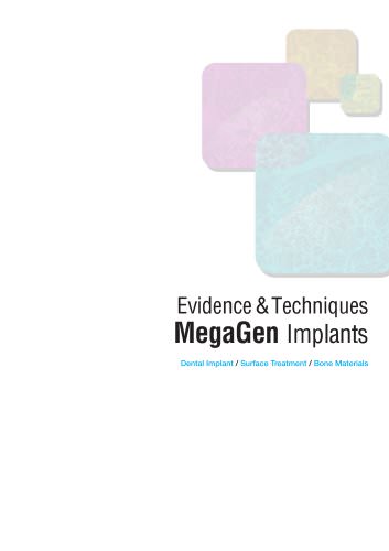 Evidence&Techniques MegaGen Implants