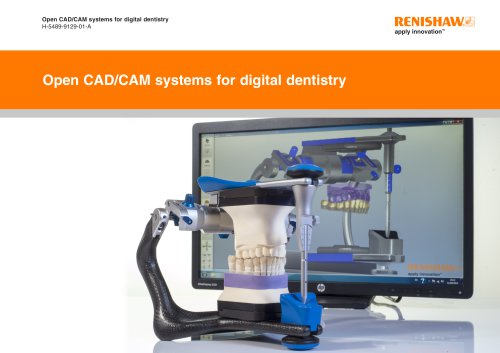 Open CADCAM systems for digital dentistry