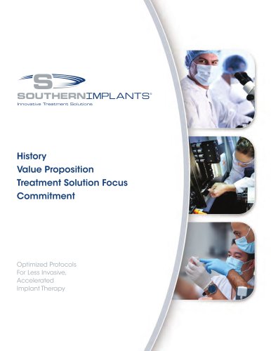 History - Value Proposition - Treatment Solution Focus - Commitment