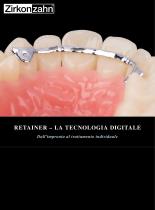 Inserto Retainer – la tecnologia digitale