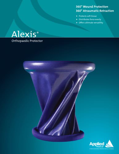 Alexis ® Orthopaedic Protector