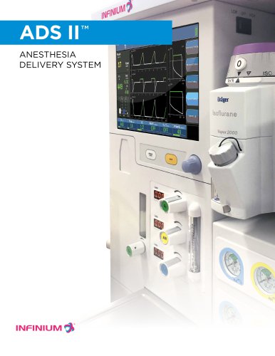 ADS II ™ ANESTHESIA DELIVERY SYSTEM