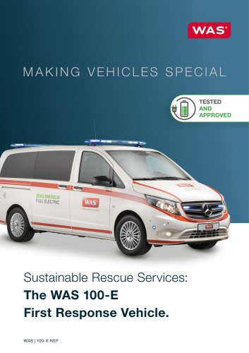 The WAS 100 First Responsible Vehicle