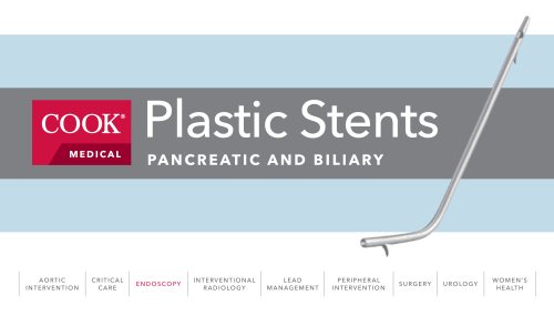 Plastic Stents?Pancreatic and Biliary