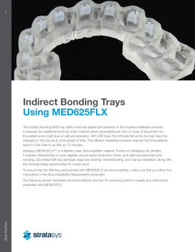 Using Biocompatible MED625FLX 3D Printing Material